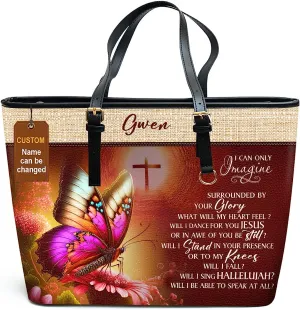 I Can Only Imagine Personalized Large Leather Tote Bag - Christian Inspirational Gifts For Women